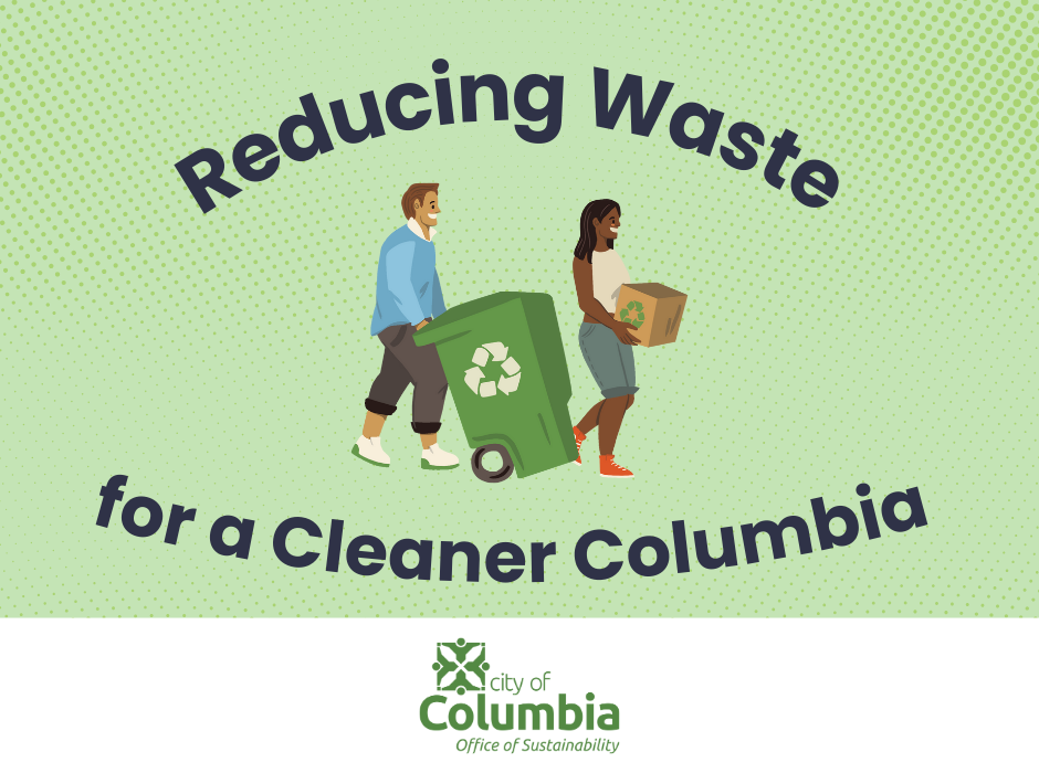 Reducing Waste for a Cleaner Columbia